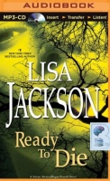 Ready to Die written by Lisa Jackson performed by Natalie Ross on MP3 CD (Unabridged)